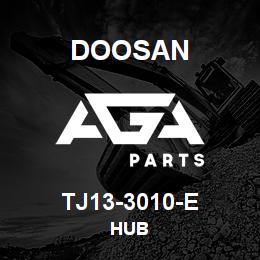 TJ13-3010-E Doosan HUB | AGA Parts