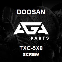 TXC-5X8 Doosan SCREW | AGA Parts
