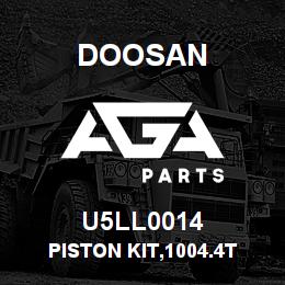 U5LL0014 Doosan PISTON KIT,1004.4T | AGA Parts