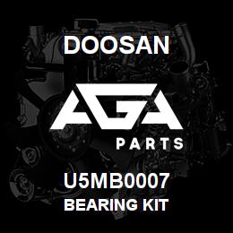 U5MB0007 Doosan BEARING KIT | AGA Parts