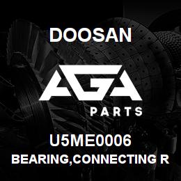 U5ME0006 Doosan BEARING,CONNECTING ROD | AGA Parts