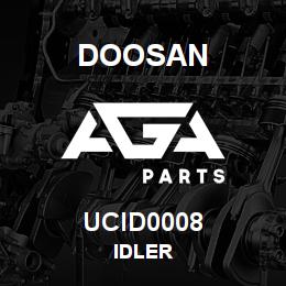 UCID0008 Doosan IDLER | AGA Parts