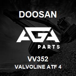 VV352 Doosan VALVOLINE ATF 4 | AGA Parts