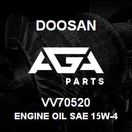 VV70520 Doosan ENGINE OIL SAE 15W-40 | AGA Parts