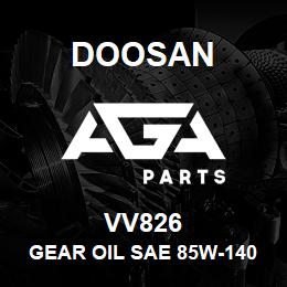 VV826 Doosan GEAR OIL SAE 85W-140 | AGA Parts