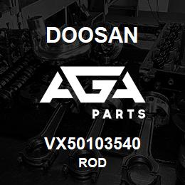 VX50103540 Doosan ROD | AGA Parts
