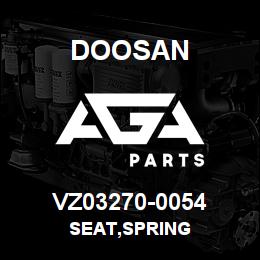 VZ03270-0054 Doosan SEAT,SPRING | AGA Parts