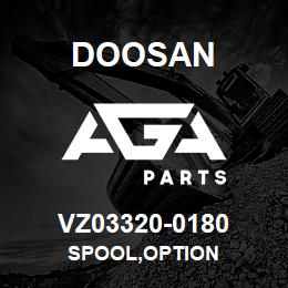 VZ03320-0180 Doosan SPOOL,OPTION | AGA Parts