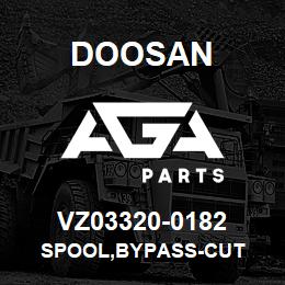 VZ03320-0182 Doosan SPOOL,BYPASS-CUT | AGA Parts