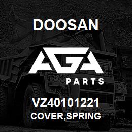VZ40101221 Doosan COVER,SPRING | AGA Parts