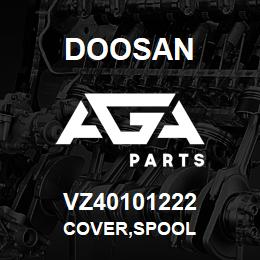 VZ40101222 Doosan COVER,SPOOL | AGA Parts