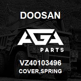VZ40103496 Doosan COVER,SPRING | AGA Parts