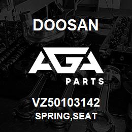 VZ50103142 Doosan SPRING,SEAT | AGA Parts