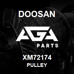 XM72174 Doosan PULLEY | AGA Parts