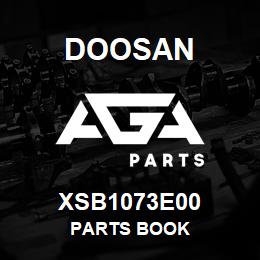 XSB1073E00 Doosan PARTS BOOK | AGA Parts