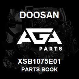 XSB1075E01 Doosan PARTS BOOK | AGA Parts