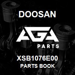 XSB1076E00 Doosan PARTS BOOK | AGA Parts