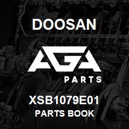 XSB1079E01 Doosan PARTS BOOK | AGA Parts