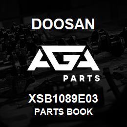 XSB1089E03 Doosan PARTS BOOK | AGA Parts