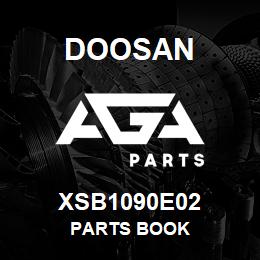 XSB1090E02 Doosan PARTS BOOK | AGA Parts