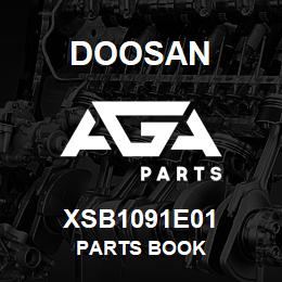 XSB1091E01 Doosan PARTS BOOK | AGA Parts