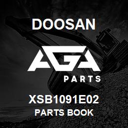 XSB1091E02 Doosan PARTS BOOK | AGA Parts