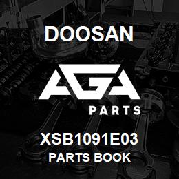 XSB1091E03 Doosan PARTS BOOK | AGA Parts