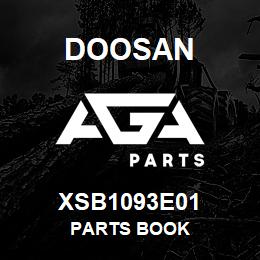 XSB1093E01 Doosan PARTS BOOK | AGA Parts
