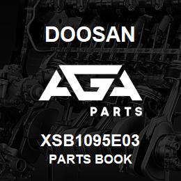XSB1095E03 Doosan PARTS BOOK | AGA Parts