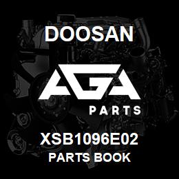 XSB1096E02 Doosan PARTS BOOK | AGA Parts