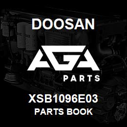 XSB1096E03 Doosan PARTS BOOK | AGA Parts
