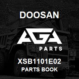 XSB1101E02 Doosan PARTS BOOK | AGA Parts