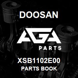 XSB1102E00 Doosan PARTS BOOK | AGA Parts