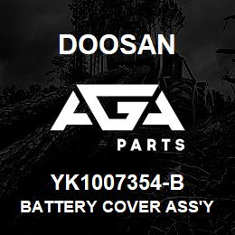 YK1007354-B Doosan BATTERY COVER ASS'Y | AGA Parts