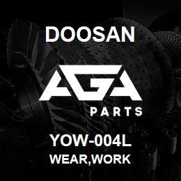 YOW-004L Doosan WEAR,WORK | AGA Parts