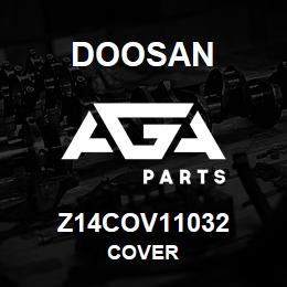 Z14COV11032 Doosan COVER | AGA Parts