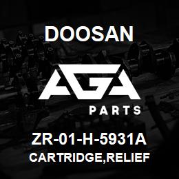 ZR-01-H-5931A Doosan CARTRIDGE,RELIEF | AGA Parts