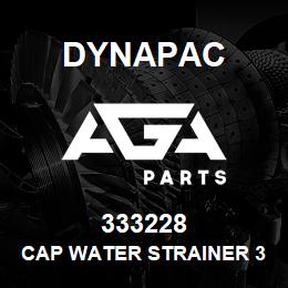 333228 Dynapac Cap Water Strainer 358846 | AGA Parts