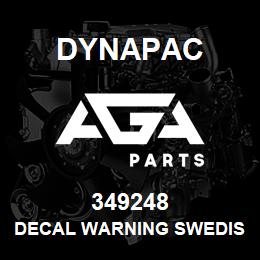 349248 Dynapac Decal Warning Swedish | AGA Parts