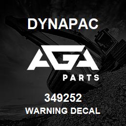 349252 Dynapac Warning Decal | AGA Parts