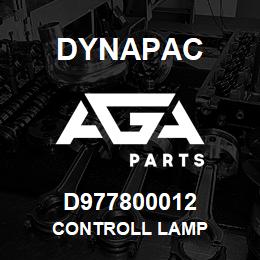 D977800012 Dynapac CONTROLL LAMP | AGA Parts