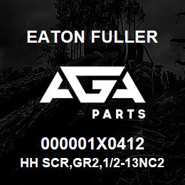 000001X0412 Eaton Fuller HH SCR,GR2,1/2-13NC2,2.2 | AGA Parts