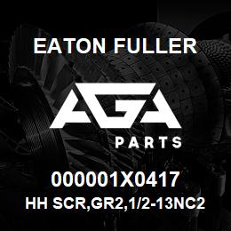 000001X0417 Eaton Fuller HH SCR,GR2,1/2-13NC2,3.5 | AGA Parts