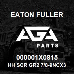 000001X0815 Eaton Fuller HH SCR GR2 7/8-9NCX3.00 | AGA Parts