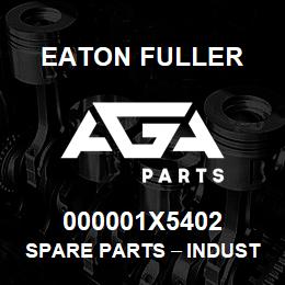 000001X5402 Eaton Fuller Spare Parts тАУ Industrial Clutch and Brake | AGA Parts