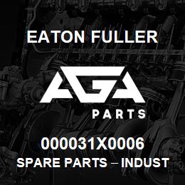 000031X0006 Eaton Fuller Spare Parts тАУ Industrial Clutch and Brake | AGA Parts