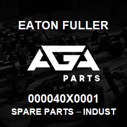000040X0001 Eaton Fuller Spare Parts тАУ Industrial Clutch and Brake | AGA Parts