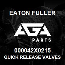 000042X0215 Eaton Fuller Quick Release Valves | AGA Parts