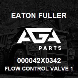000042X0342 Eaton Fuller FLOW CONTROL VALVE 1968B5007 | AGA Parts