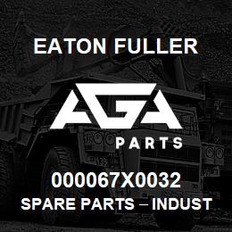 000067X0032 Eaton Fuller Spare Parts тАУ Industrial Clutch and Brake | AGA Parts